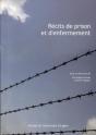 Récits De Prison Et D'Enfermement - Preview