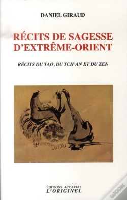 Capa do artigo Récits De Sagesse D'Extrême-Orient : Contes Du Tao Du Ch'An Et Du Zen
