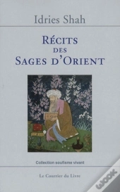 Récits Des Sages D'Orient