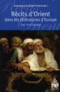 Recits D'Orient Dans Les Littératures D'Europe (Xvi-Xvii Siècles) - Preview