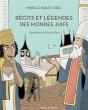 Recits Et Legendes Des Mondes Juifs - Preview