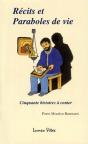 Recits Et Paraboles De Vie ; Cinquante Histoires A Conter - Preview