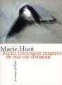 Récits Librement Inspirés De Ma Vie D'Oiseau - Preview