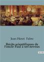 Recits Scientifiques De Oncle Paul A Ses - Preview
