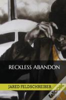 Reckless Abandon