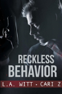 Reckless Behavior - Preview