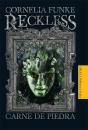 Reckless. Carne De Piedra - Preview