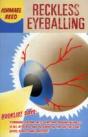 Reckless Eyeballing - Preview