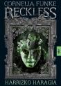 Reckless. Harrizko Haragia - Preview