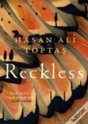 Reckless