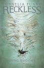 Reckless Ii: Living Shadows - Preview
