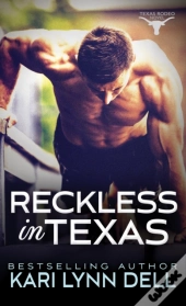 Reckless In Texas