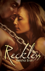 Reckless - Preview