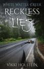 Reckless Lies - Preview
