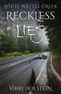 Reckless Lies - Preview