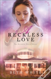 Capa do artigo Reckless Love (Daughtry House Book #3)