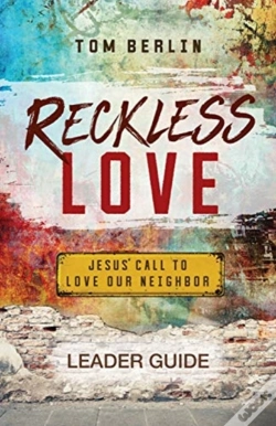 Capa do artigo Reckless Love Leader Guide