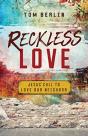 Reckless Love - Preview