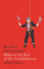 Reckless Opportunists - Preview