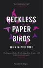 Reckless Paper Birds - Preview