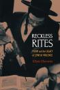 Reckless Rites - Preview