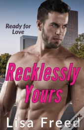 Recklessly Yours