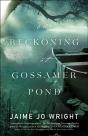 Reckoning At Gossamer Pond - Preview