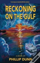 Reckoning On The Gulf