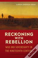 Reckoning With Rebellion
