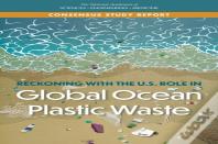 Reckoning With The U.S. Role In Global Ocean Plastic Waste