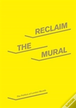 Capa do artigo Reclaim The Mural