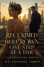 Reclaimed Her Crown One Step At A Time - Preview