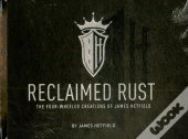 Reclaimed Rust