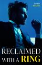 Reclaimed With A Ring - Preview