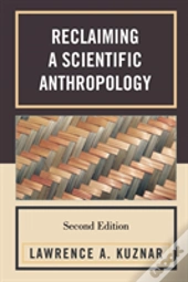 Reclaiming A Scientific Anthropology