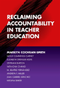 Reclaiming Accountability In Teacher Education - Preview