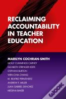 Reclaiming Accountability In Teacher Education