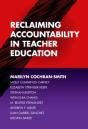 Reclaiming Accountability In Teacher Education - Preview