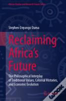 Reclaiming Africa'S Future