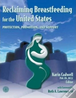 Capa do artigo Reclaiming Breastfeeding For The United States