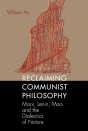 Reclaiming Communist Philosophy - Preview