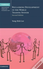 Capa do artigo Reclaiming Development In The World Trading System