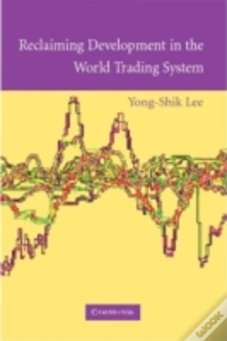 Capa do artigo Reclaiming Development In The World Trading System