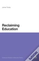 Reclaiming Education