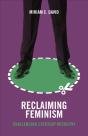 Reclaiming Feminism - Preview