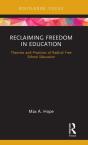 Reclaiming Freedom In Education - Preview