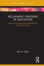 Reclaiming Freedom In Education - Preview