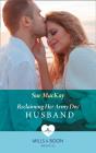 Reclaiming Her Army Doc Husband - Preview
