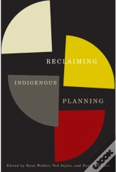 Reclaiming Indigenous Planning