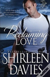 Reclaiming Love